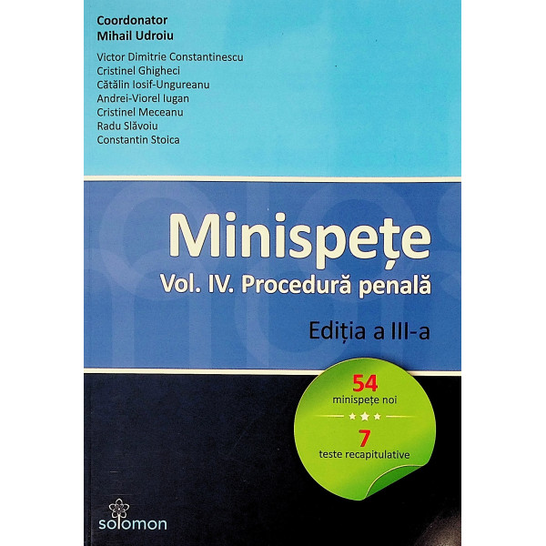 Minispete, vol. IV - Procedura penala