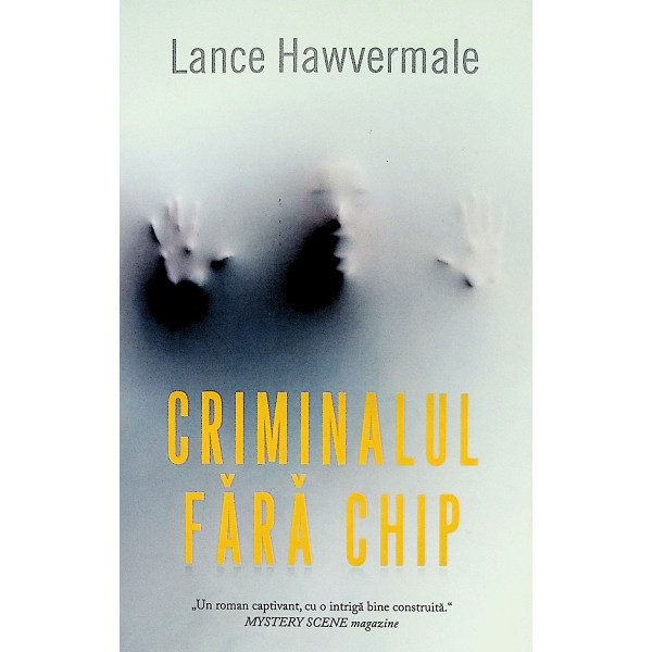 Criminalul fara chip