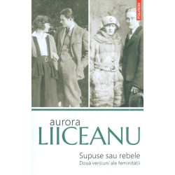 Supuse sau rebele. Doua...