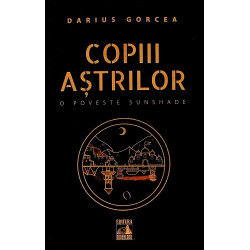 Copiii astrilor. O poveste...