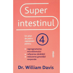 Superintestinul. Un plan de...