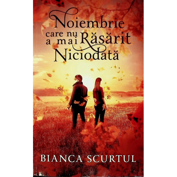 Noiembrie care nu a mai rasarit niciodata