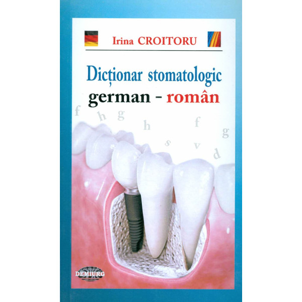 Dictionar stomatologic german-roman