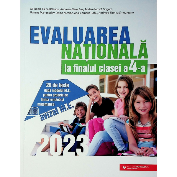 Evaluarea Nationala la finalul clasei a IV-a