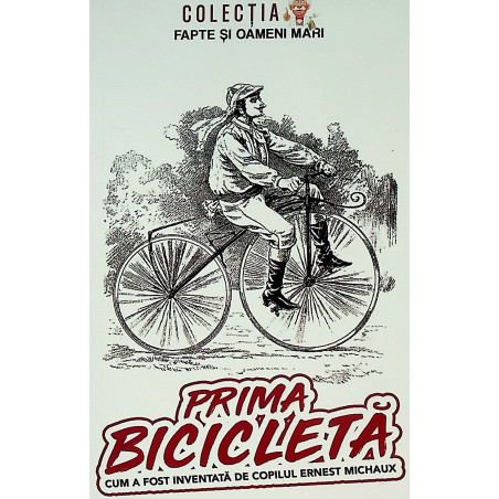 Prima bicicleta. Cum a fost...