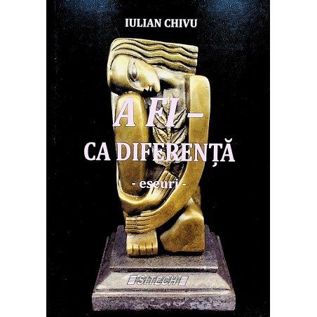 A fi - Ca diferenta - Eseuri