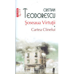 Soseaua virtutii. Cartea...