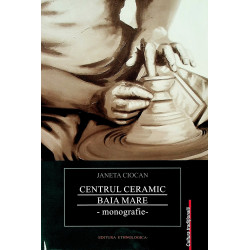 Centru ceramic Baia Mare -...