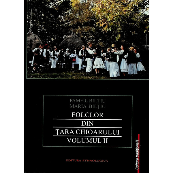 Folclor di Tara Chioarului, vol. II