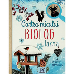 Cartea micului biolog -...