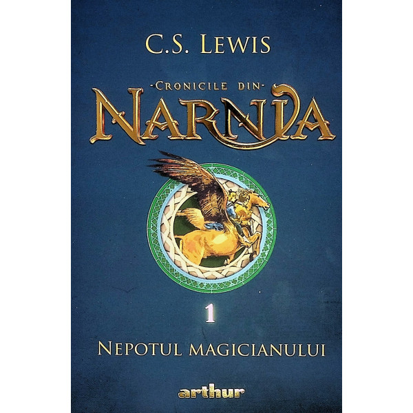 Cronicile din narnia, vol. I - Nepotul magicianului