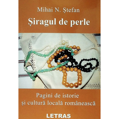 Siragul de perle. Pagini de...