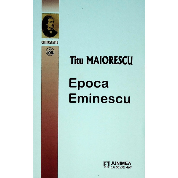 Epoca Eminescu
