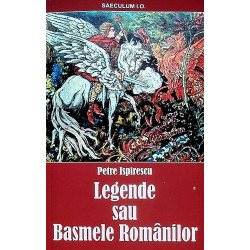 Legende sau Basmele romanilor