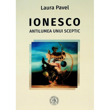 Ionesco - Antilumea unui...