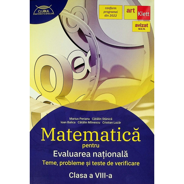 Matematica - Evaluarea nationala. Teme, probleme si teste de cerificare, clasa a VIII-a