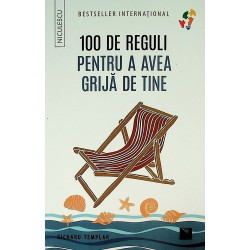 100 de reguli pentru a avea...