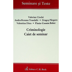 Criminologie. Caiet de seminar