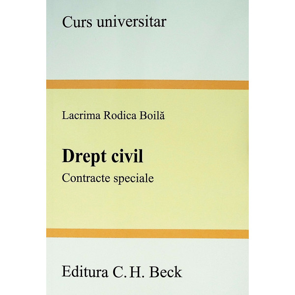 Drept civil. Contracte speciale