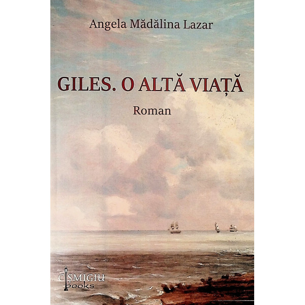 Giles. O alta viata