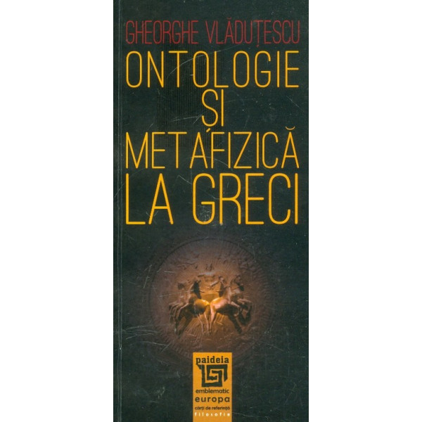 Ontologie si metafizica la greci