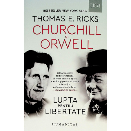 Churchill si Orwell. Lupta...