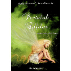 Portalul elfilor. Amintiri...