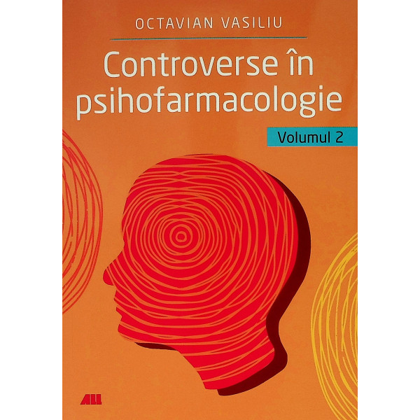 Controverse in psihofarmacologie, vol. II
