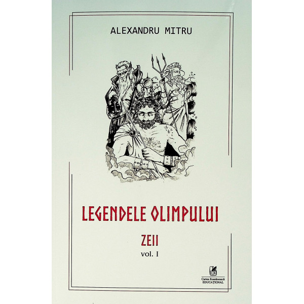 Legendele Olimpului, vol. I - Zeii