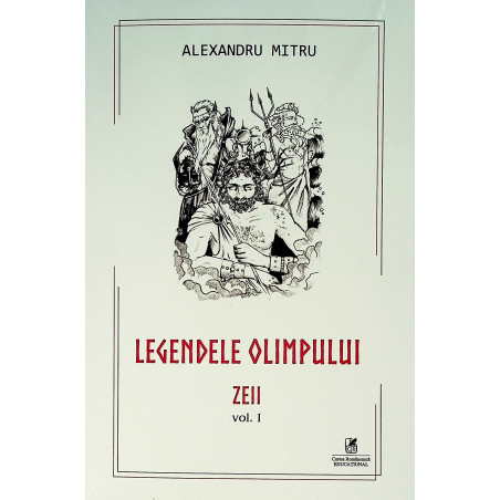 Legendele Olimpului, vol. I...