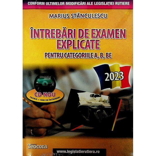 Intrebari de examen explicate pentru categoriile A, B, BE