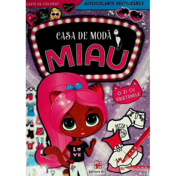 Casa de moda Miau - O zi cu prietenele
