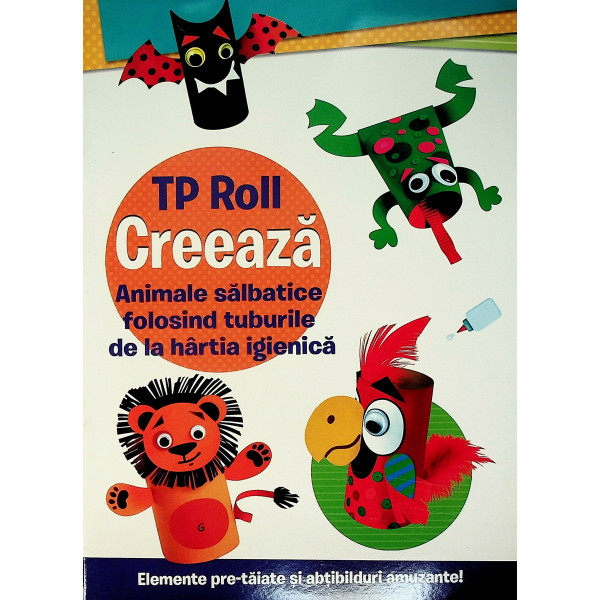 TP Roll - Creeaza animale salbatice folosind tuburile de la hartie igenica