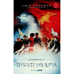 Elementalii. Nascuti din lupta