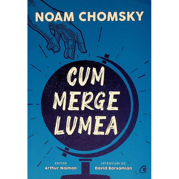 Cum merge lumea