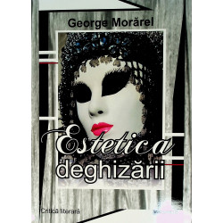 Estetica deghizarii