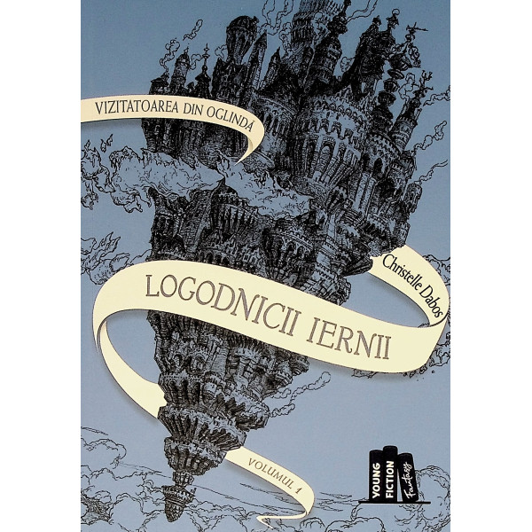 Vizitatoarea din oglinda, vol. I - Logodnicii iernii