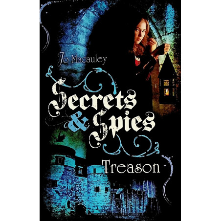 Secrets & Spies - Treason