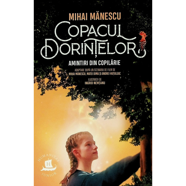 Copacul dorintelor. Amintiri din copilarie