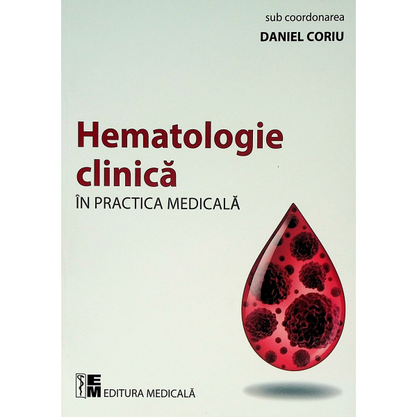 Hematologie clinica in practica medicala