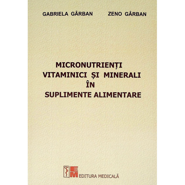 Micronutrienti vitaminici si minerali in suplimente alimentare