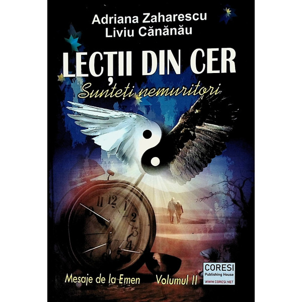 Lectii din cer, vol. II - Sunteti nemuritori