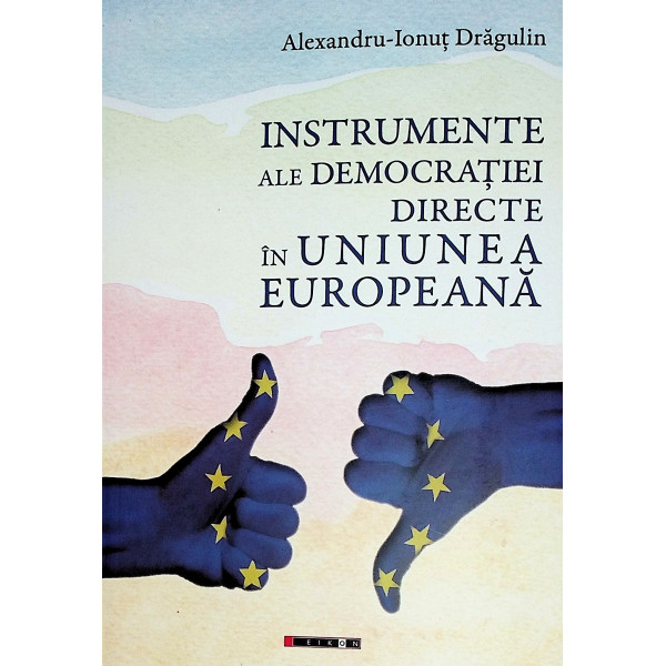 Instrumente ale democratiei directe in Uniunea Europeana