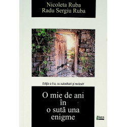 O mie de ani in o suta una...