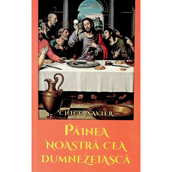 Painea noastra cea Dumnezeiasca