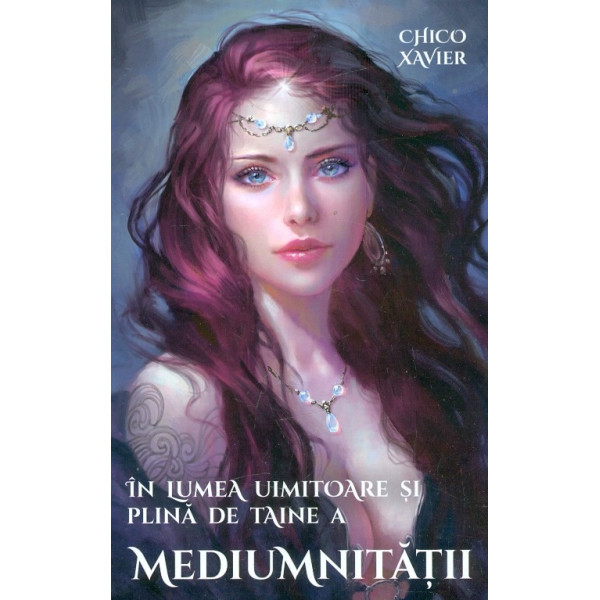 In lumea uimitoare si plina de taine a mediumnitatii
