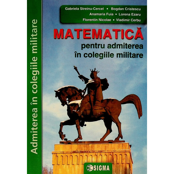 Matematica pentru admiterea in colegiile militare