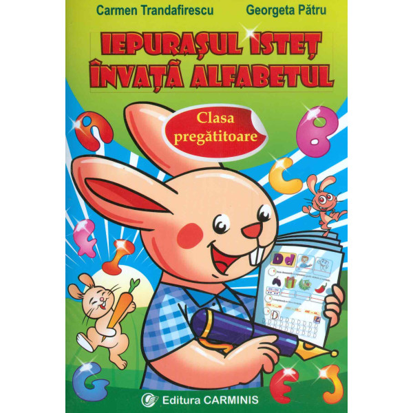 Iepurasul istet invata alfabetul, clasa pregatitoare