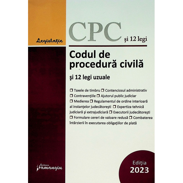 Codul de procedura civila si 12 legi uzuale