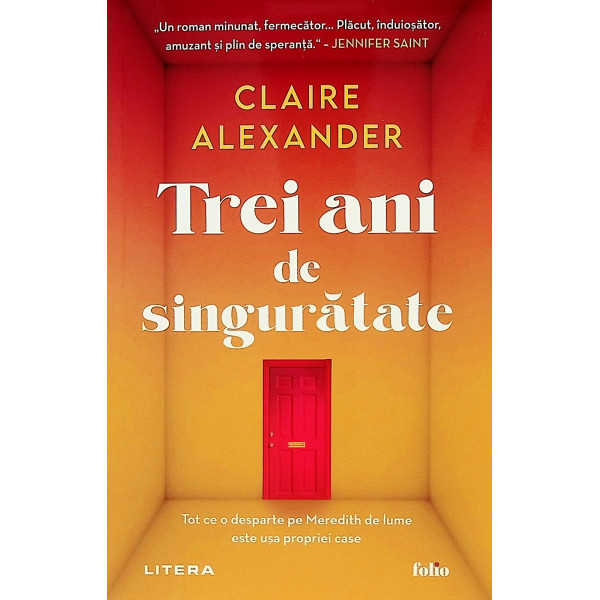 Trei ani de singuratate